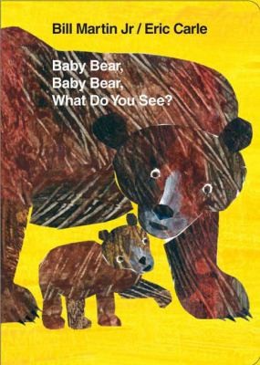 Capa do livro Baby Bear, Baby Bear, What Do You See?
