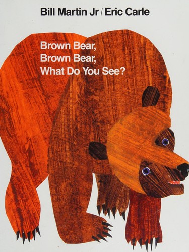 Capa do livro Brown Bear, Brown Bear, What Do You See?