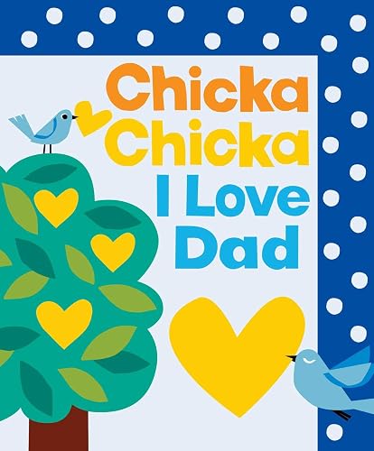 Capa do livro Chicka Chicka I Love Dad